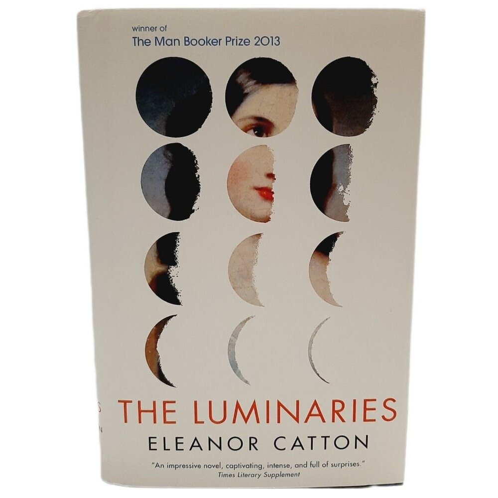 🍒 The Luminaries by Eleanor Catton HC DJ Hardcover Book 2013 Novel